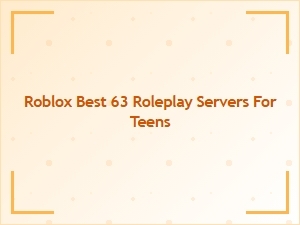 Best Roblox 63 Roleplay Servers for Teens